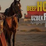 Deep House Uzbek Remix 2026 Mystic Uzbek Melodies Oriental Bass