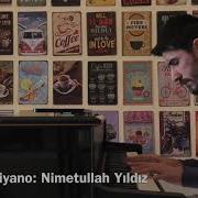 Yıkık Kıraç Piyano Cover Nimetullah Yıldız