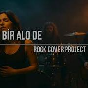 Bir Alo De Yıldız Tilbe Rock Cover Project