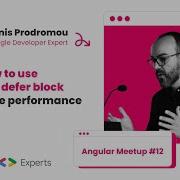 Learn How To Use Angular S Defer Block To Improve Performance Fanis Prodromou 12 Angular Meetup