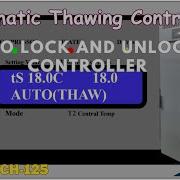 Automatic Thawing Controller NCH 75 NCH 125 Lock And Unlocking Process DIY