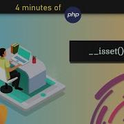 PHP Isset Method For Class In 3 Minutes