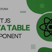 How To Create React Data Table Component