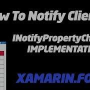 Xamarin Forms Grid Implemention 2 How To Notify Grid