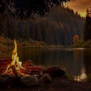 You Re Sitting By A Campfire At Sunset Gentle Lake Sounds Autumn Evening Ambience