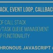 JavaScript Tutorial Call Stack Event Loop Callback Queue Asynchronous JS 1