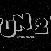 ALEX AIONO LIVE ON TOUR 2019 FUN23 TOUR