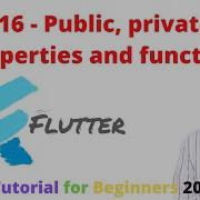 Flutter Tutorial For Beginners 2020 16 Public Private Properties And Functions