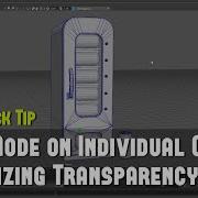 Maya Quick Tip 8 Visualize Transparency Glass On Individual Objects With XRay Mode When Modeling