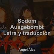 Sodom Ausgebombt Letra Y Traducción Alemán Español