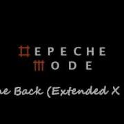 Depeche Mode Come Back Extended X Mix