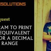 2 C Program To Print Binary Equivalent Series For Decimal Numbers Range