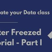 Flutter Freezed Tutorial Part 1 Build Data Classes Using Freezed
