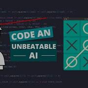 Coding An Unbeatable Tic Tac Toe AI Using Python And The Minimax Algorithm