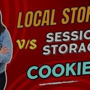 Local Storage Vs Session Storage Vs Cookie Javascript Interview Q A