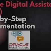 Oracle Digital Assistant ODA Step By Step Implementation
