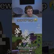 New OP Trap
