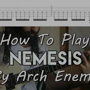 How To Play Nemesis By Arch Enemy Full Song Tutorial With TAB