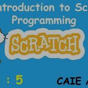 An Introduction To Scratch Programming Class 5 CAIE CBSE Based On Scratch 1 4 Class 5 ICT