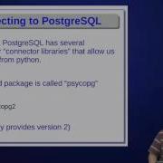 Lecture 21 Using PostgreSQL From Python