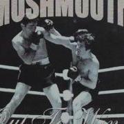 Mushmouth Nothing Lost Featuring James Ismean 1998