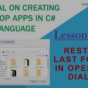 Restore Last Folder In OpenFileDialog In C Tutorial On Creating Desktop Apps In C Language