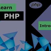 PHP Tutorial 1 Introduction PHP For Beginners