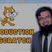Introduction To Scratch Scratch Tutorial In Hindi Urdu Lesson 1 The Smart School Ghotki Campus