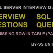 SQL Server Write The Query To Find The Missing Rows In Sql Sql Server Interview Part 37
