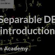 Old Separable Differential Equations Introduction Khan Academy