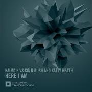 Here I Am Original Mix
