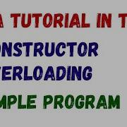 31 Constructor Overloading In Java Tamil Example Program