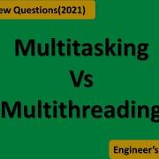 Multitasking Vs Multithreading In Java Java Interview Questions 2021