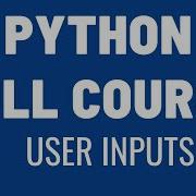 Learn Python Taking User Input