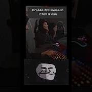 Save It Try It Create 3D House In HTML CSS Shorts Css Developer Coding