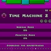 Time Machine 2 By MasterTheCube5 3 Coins Geometry Jump