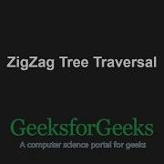 ZigZag Tree Traversal GeeksforGeeks