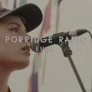 Porridge Radio Eugh Green Man Festival Sessions