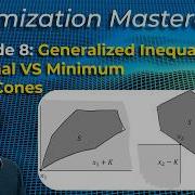 Optimization Masterclass Generalized Inequalities Minimal Vs Minimum Ep 8