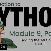 Python Module 9 Coding A8 Solution Part 3 Spring 2024