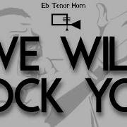 Eb Brass Tenor Horn Play Along We Will Rock You