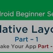 35 Android Tutorial Relative Layout User Interface Make Your Android App Part 2