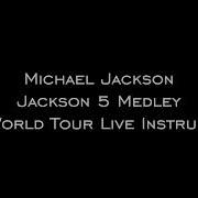 8 Jackson 5 Medley BAD World Tour Live Instrumental W Background Vocals