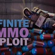 TF2 Infinite Ammo No Reload Exploit