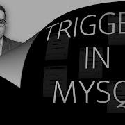 How To Trigger In MySQL 3 Min CREATE DROP Trigger Example