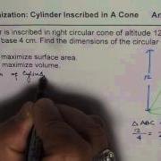 Optimization Of Cylinder Inscribed In Cone Maximum Volume And Surface Area