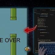ASMR Programming Coding Flappy Bird With JavaScript