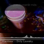 Blackbear Dirty Laundry Acoustic Sub Español
