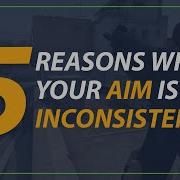 Top 5 Reasons Why Your Aim Is Inconsistent In FPS Games