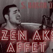 Sezen Aksu Affet S Hakan ProfdM ÖZTÜRK Canlı Cover